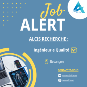ALCIS recrute Ingénieur Qualité